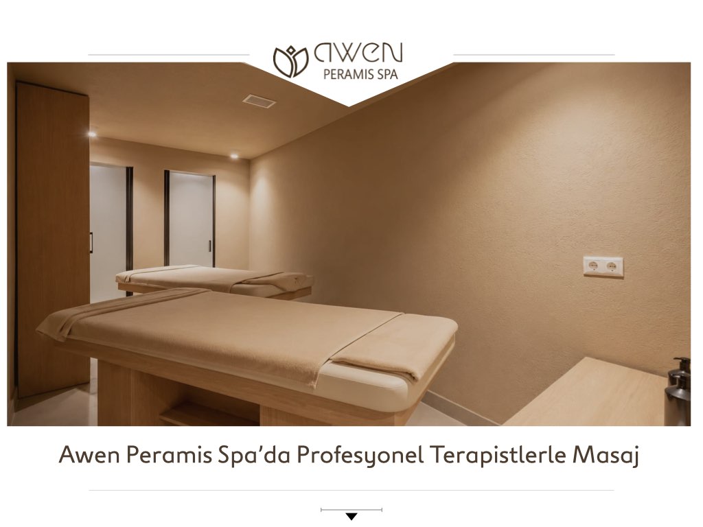 Awen Peramis Spa’da Profesyonel Terapistlerle Masaj Deneyimi
